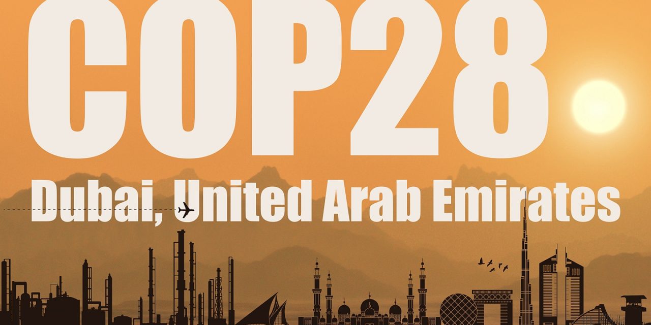 ලෝකයම බලා සිටින ‘UAE Cop28 දේශගුණික ක්‍රියා සැලැස්ම’ කුමක්ද?